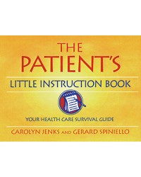The Patient's Little Instruction Book