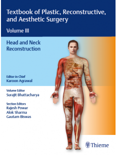 Textbook of Plastic, Reconstructive, and Aesthetic Surgery