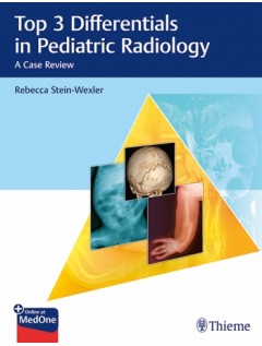 Top 3 Differentials in Pediatric Radiology